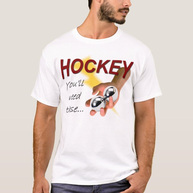 Hockey -- Du ska behov dessa Tee (Framsida)
