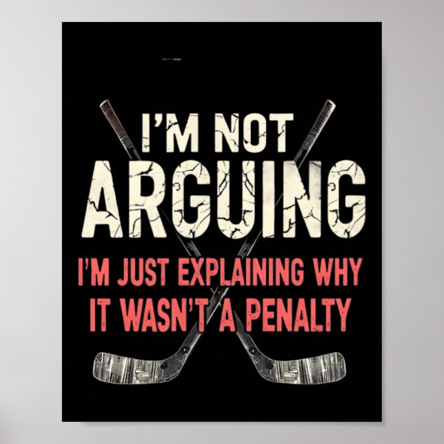 Hockey Explaining Why It Wasn't A Penalty  Poster (Framsidan)
