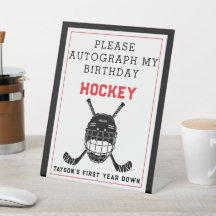 Hockey First Year Down Pedestal Sign- 1st Birthday