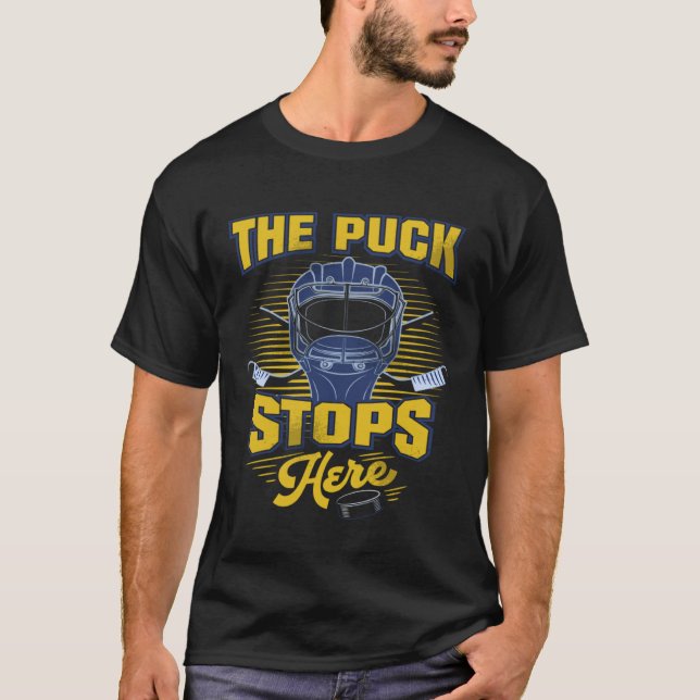 Hockey  For Boys Goalie Puck Stops Here Hockey Pla T Shirt (Framsida)