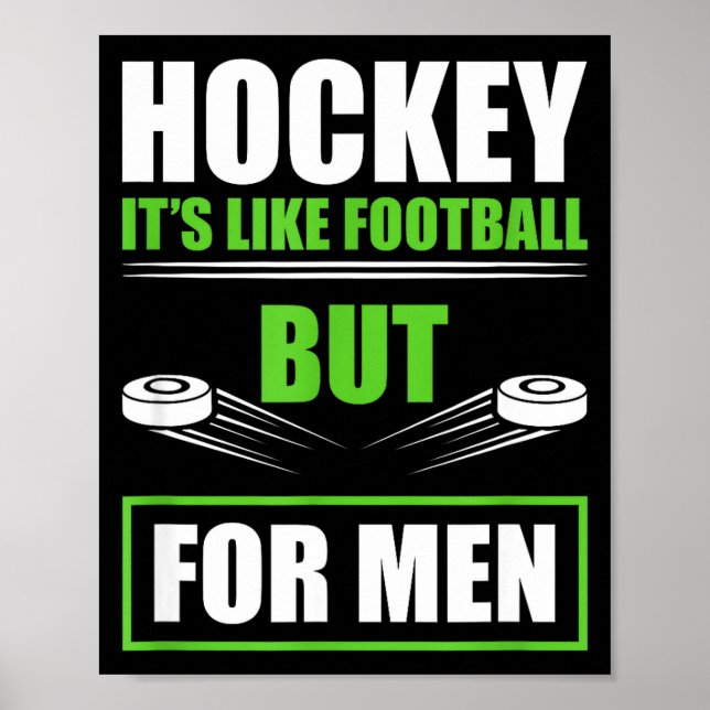 Hockey Funny Quotes Fathersday Mens Hockey  Poster (Framsidan)
