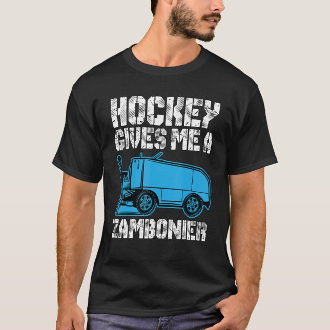 Hockey Ge Me A Zamboner Hockey Ice Hockey Play T Shirt (Framsida)