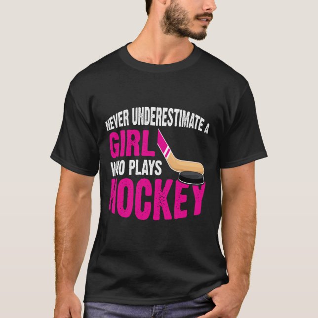 Hockey Gifts for Girls Girl Hockey Player Girls Ho T Shirt (Framsida)
