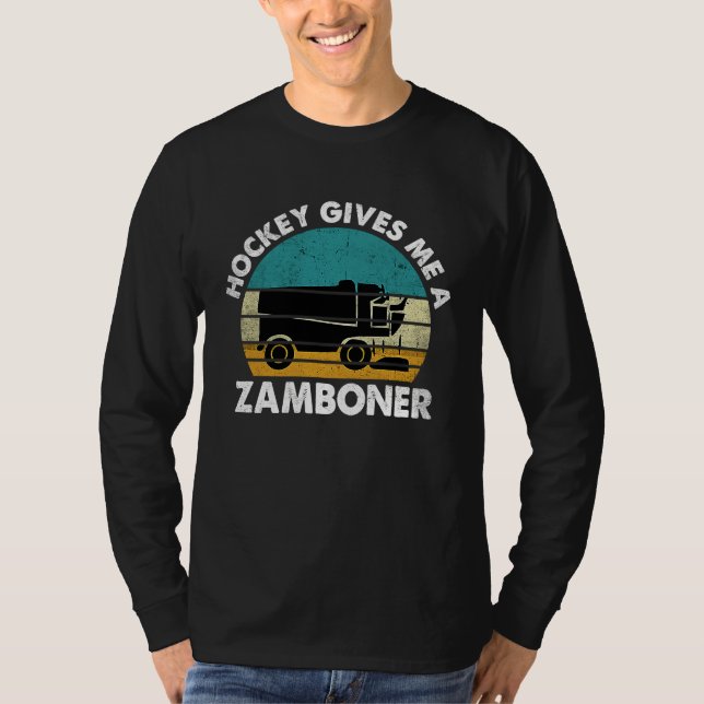 Hockey Gives Me A Zamboner Funny Hockey Retro Vint T Shirt (Framsida)