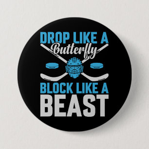 Hockey Goal Block som en Beast Knapp