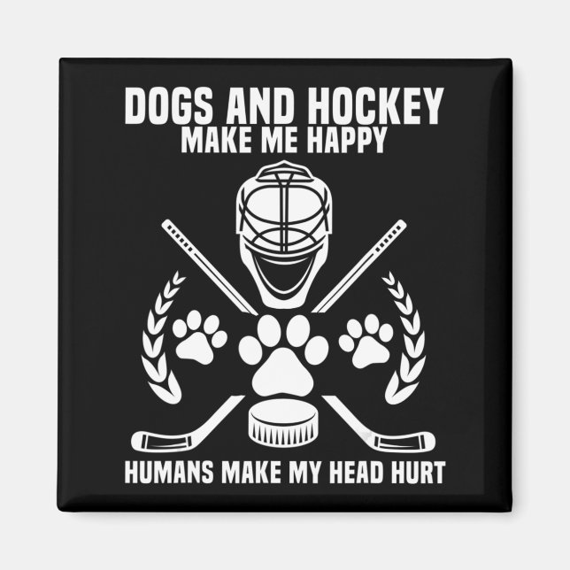 Hockey gör mig Ice Hockey Lycklig Player Gift Pena Magnet (Framsidan)