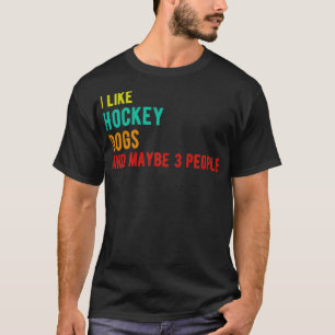 Hockey hundar lustiga födelsedag är som Hockey hun T Shirt
