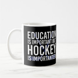 Hockey is importanter Funny Hockey gifts Kaffemugg