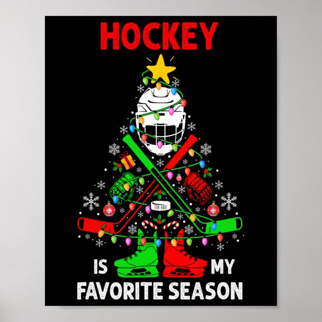 Hockey Is My Favorite Season Christmas Tree Equipm Poster (Framsidan)
