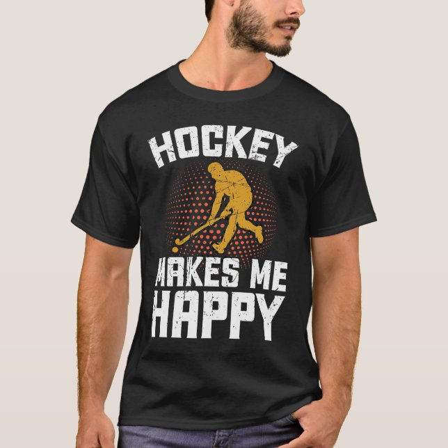 Hockey Makes Me Happy Ice Hockey Frisbee  1 T Shirt (Framsida)