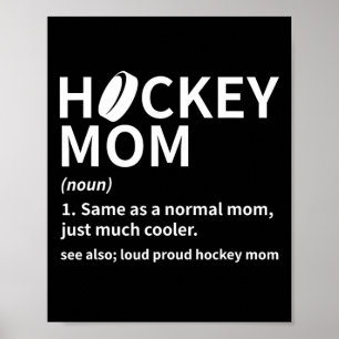 Hockey Mamma Definition Ishockeyspelare Rolig Hock Poster