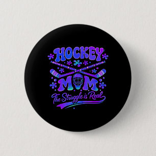 Hockey Mamma Kampen Är Riktig Målvaktsmask Pinne Knapp