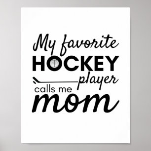 Hockey Mamma poster favoritspelare vit