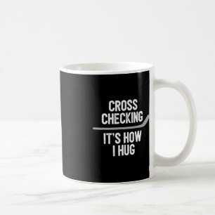 Hockey Manar Women Kor.. Det är så jag hug Kaffemugg