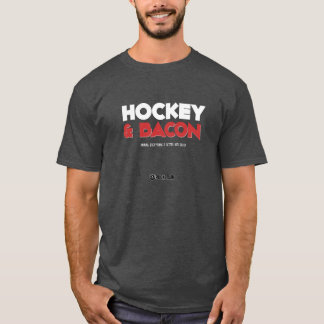 Hockey och bacon t-shirt