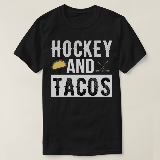 Hockey och Tacos Shirt Hockey Player Team Ice Hock T Shirt (Design framsida)