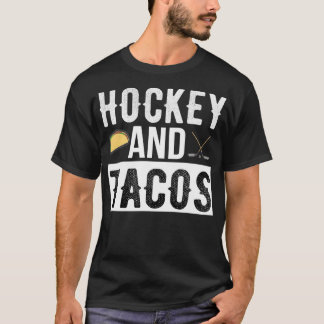 Hockey och Tacos Shirt Hockey Player Team Ice Hock T Shirt