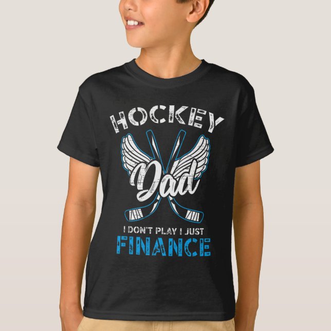 Hockey Pappa, jag spelar inte bara ekonomi T Shirt (Framsida)