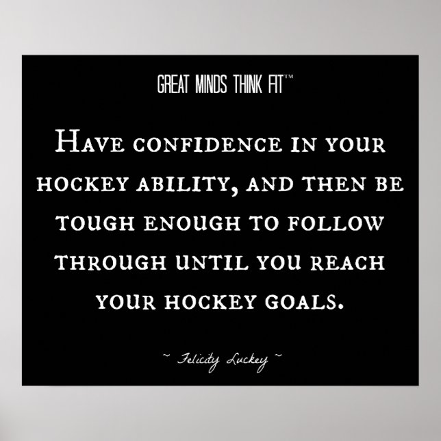 Hockey Quote for Confidence 016 Poster (Framsidan)