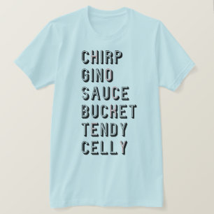 Hockey Slang - Chirp Gino Sauce Bucket Tendy Celly T Shirt