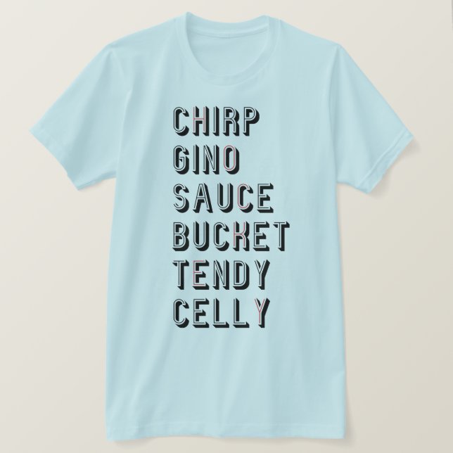 Hockey Slang - Chirp Gino Sauce Bucket Tendy Celly T Shirt (Design framsida)