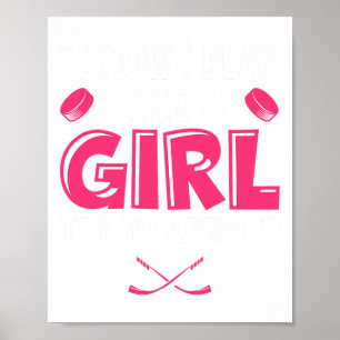 Hockey Spela Som En Tjej Humor Älskare Ishockey Pl Poster
