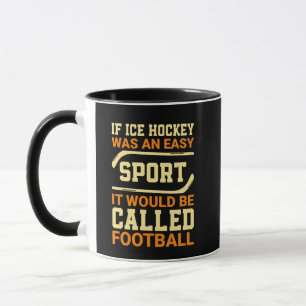 Hockey Versus Football Mugg