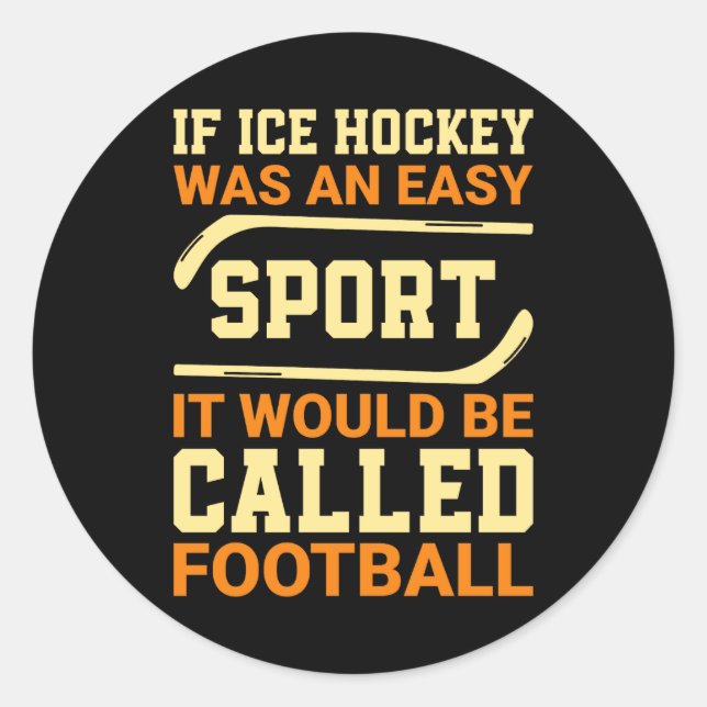 Hockey Versus Football Runt Klistermärke (Framsida)