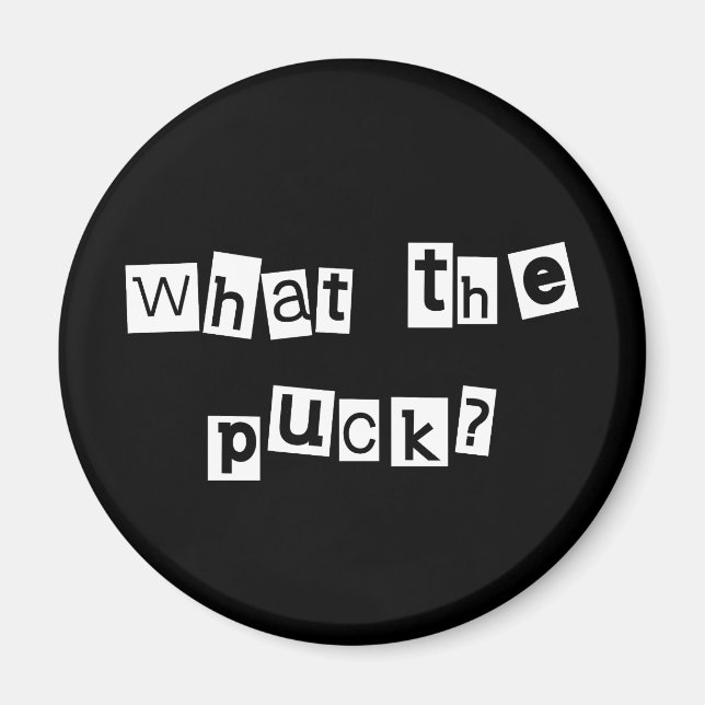 Hockey What the Puck Magnet (Framsidan)