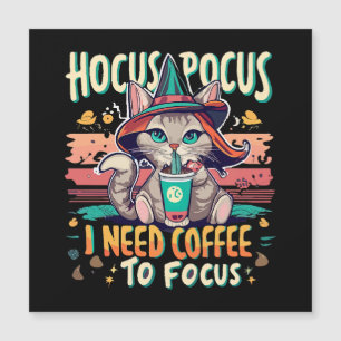 Hocus Focus - jag behöver kaffe för att fokusera