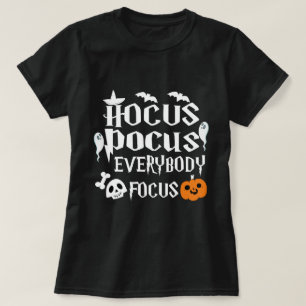 Hocus Pocus All Focus Witch T-Shirt, Hocus T Shirt