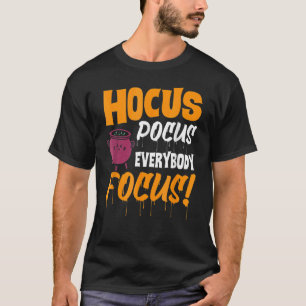 Hocus Pocus Alla Focus Haloween T Shirt