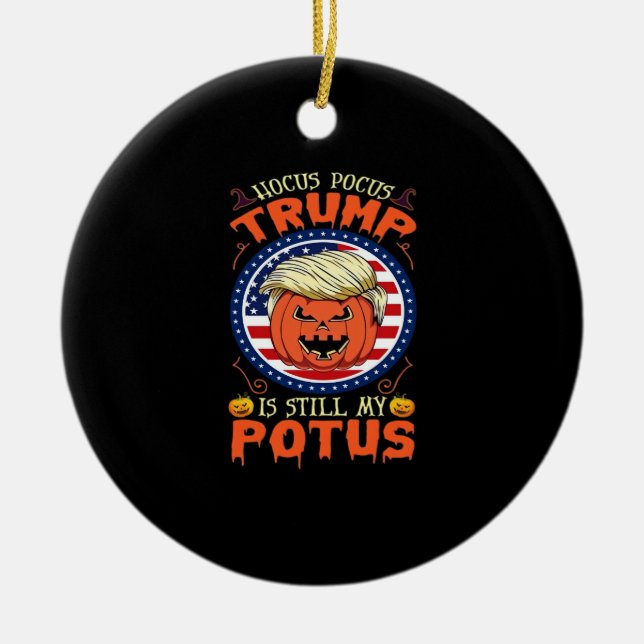 Hocus Pocus är fortfarande min Potus Trumpkin Hall Julgransprydnad Keramik (Framsidan)