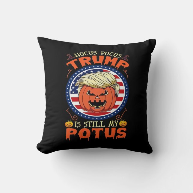 Hocus Pocus är fortfarande min Potus Trumpkin Hall Kudde (Framsida)
