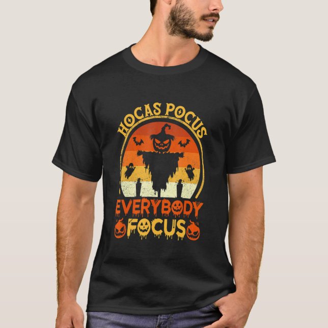 Hocus Pocus Everybody Focus  Halloween Teacher T Shirt (Framsida)