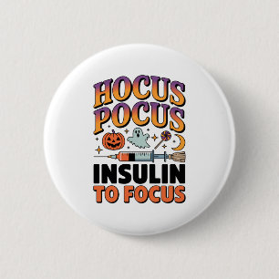 Hocus Pocus I behöver insulin till Focus Diabetes Knapp