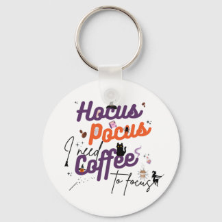 Hocus Pocus I behöver kaffe för att fokusera Nyckelring
