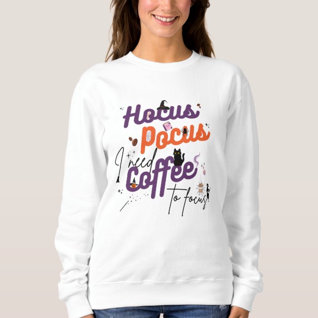 Hocus Pocus I behöver kaffe för att fokusera T Shirt (Framsida)