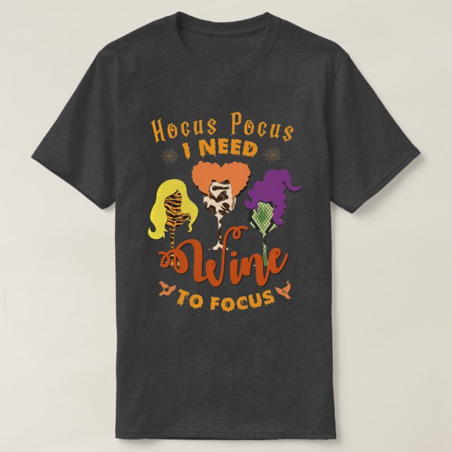 Hocus Pocus I behöver kaffe till Focus Halloween T Shirt (Design framsida)