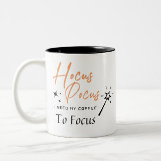 Hocus Pocus I behöver Kaffe till Focus Mugg