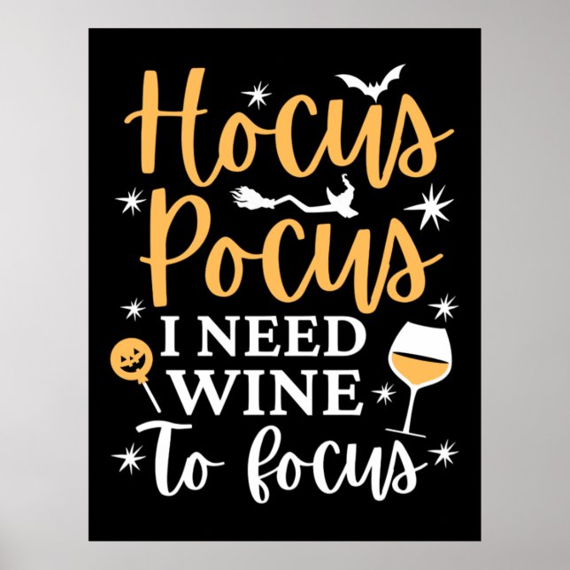 Hocus Pocus I behöver Vin för att fokusera - funny Poster (Framsidan)