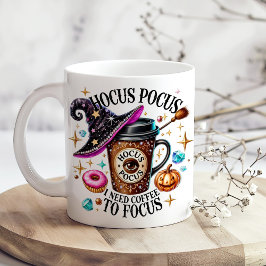 "Hocus Pocus I Need Coffee" Funny Witchy Jumbo Mugg
