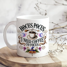 "Hocus Pocus I Need Coffee" Funny Witchy Jumbo Mugg