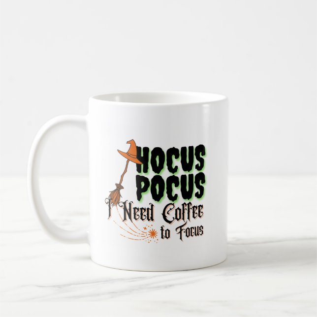 Hocus Pocus, jag behöver kaffe att fokusera på Kaffemugg (Vänster)