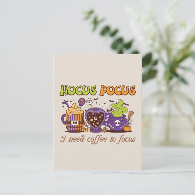 Hocus Pocus - jag behöver kaffe att fokusera på Vykort (Stående Fram)