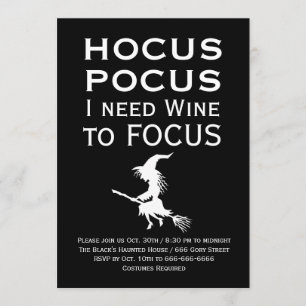 HOCUS POCUS Jag behöver Vin till FOCUS Halloween f Inbjudningar