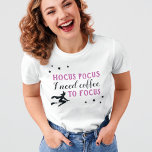 Hocus Pocus Modern Lila och Black Halloween T Shirt<br><div class="desc">"Hocus Pocus I need tea",  roliga anpassningsbar-kaffet,  temat t-shirt för henne för Halloween,  har en modern dekorativ lila och svart typografi med häftig häxa och stjärnaccenter. Kvinnors skjorta stil kan modifieras med kort.</div>