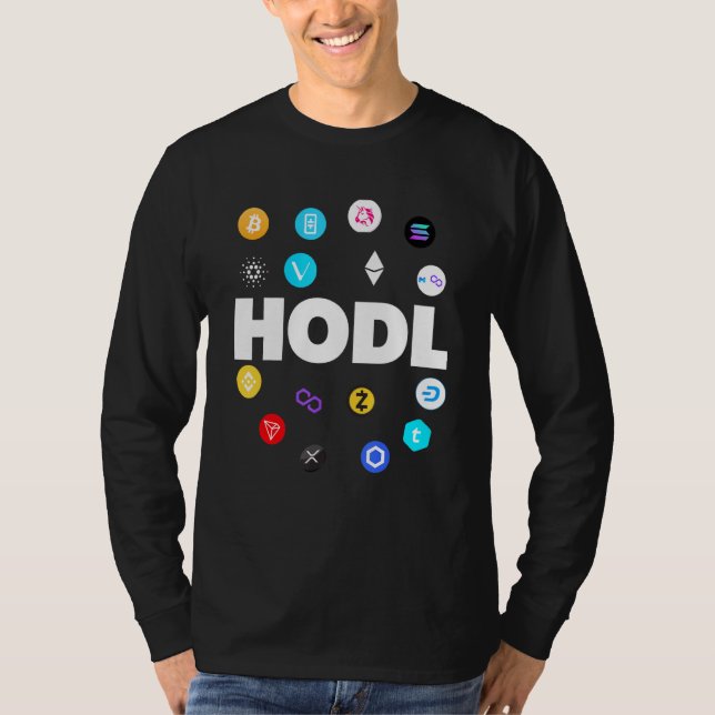 Hodl Bitcoin Etherum Cardano Xrp Cryptocurrency B T Shirt (Framsida)
