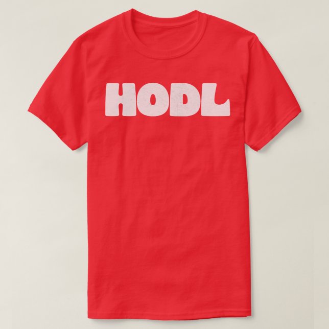 HODL Bitcoin Typografisk design T Shirt (Design framsida)