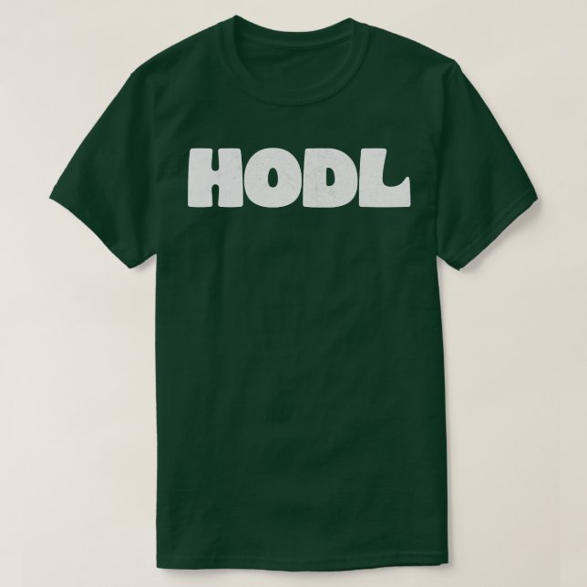 HODL Bitcoin Typografisk design T Shirt (Design framsida)